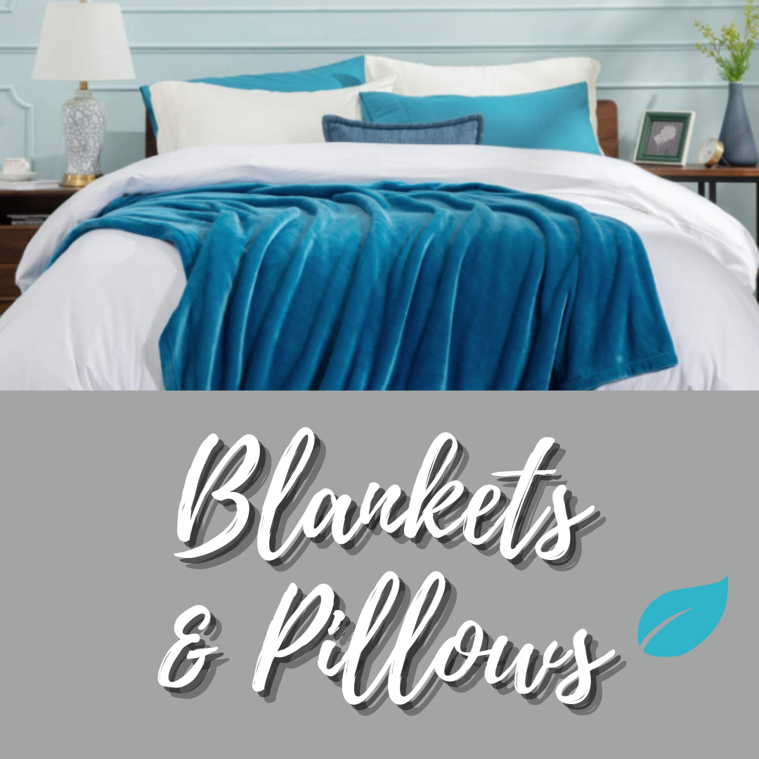 Blankets & Pillows